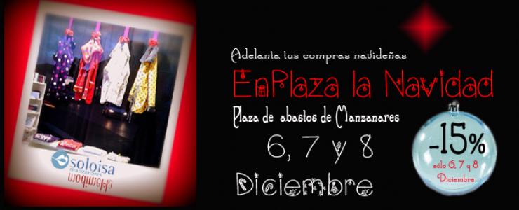 Adelanta tus compras navideñas en Manzanares